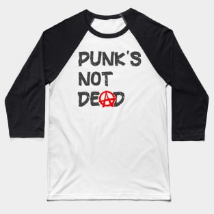 Punk Rock Music is Not Dead Baseball T-Shirt